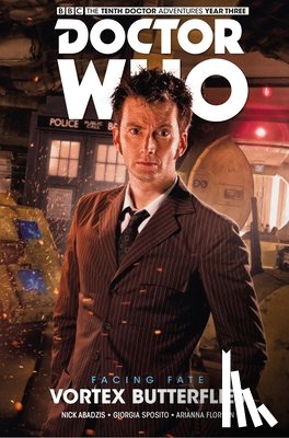 Abadzis, Nick - Doctor Who: The Tenth Doctor: Facing Fate Vol. 2: Vortex Butterflies
