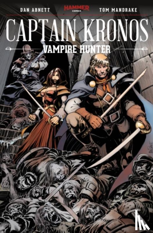 Abnett, Dan, Mandrake, Tom - Captain Kronos Collection