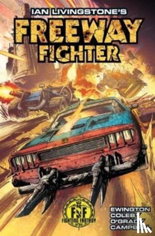 Livingstone, Ian, Ewington, Andi - Ian Livingstone's Freeway Fighter