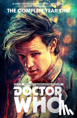 Ewing, Al - Doctor Who: The Eleventh Doctor Complete Year One