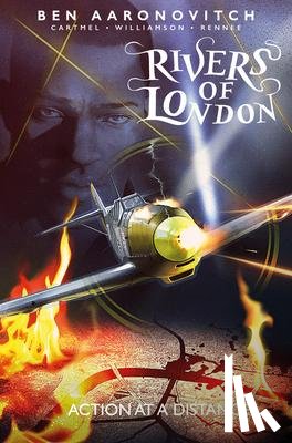Aaronovitch, Ben, Cartmel, Andrew - Rivers of London Volume 7