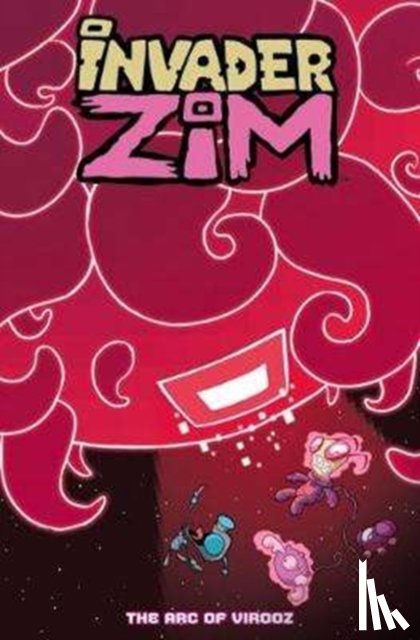 Trueheart, Eric, Crosland, Dave - Invader Zim Volume 5