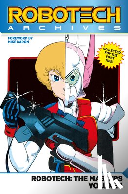 Baron, Mike - Robotech Archives: Masters Volume 1