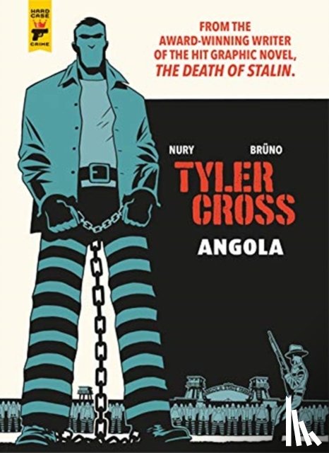 Nury, Fabien - Tyler Cross: Angola