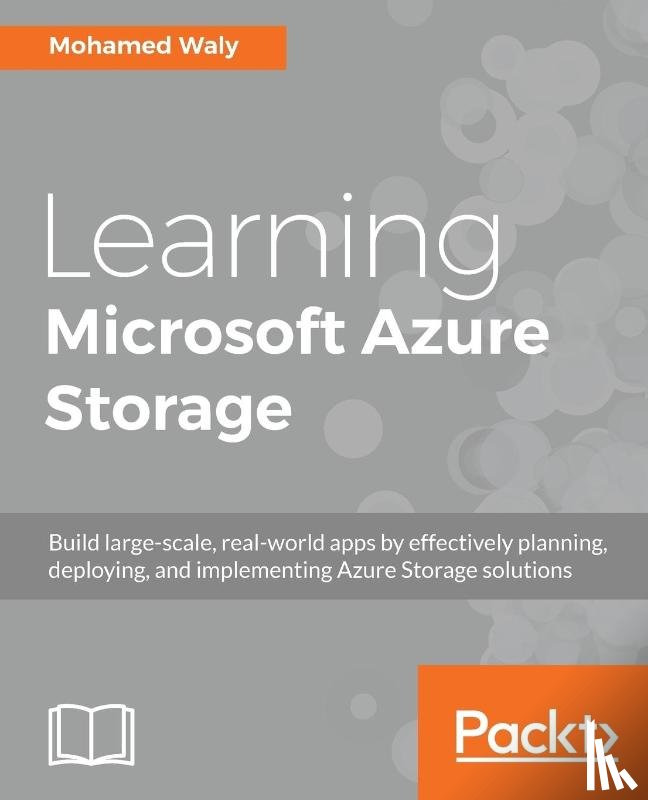 Waly, Mohamed - Learning Microsoft Azure Storage