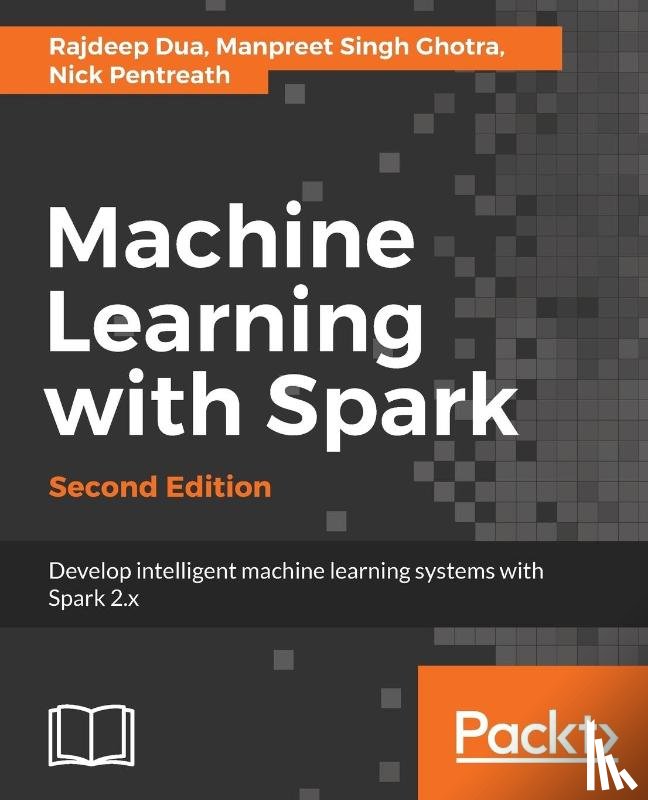 Pentreath, Nick - Machine Learning with Spark -