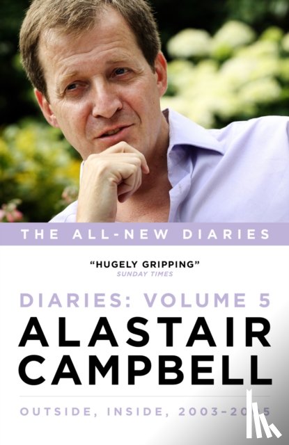Campbell, Alastair - Alastair Campbell Diaries Volume 5