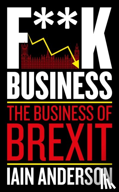 Anderson, Iain - F**k Business