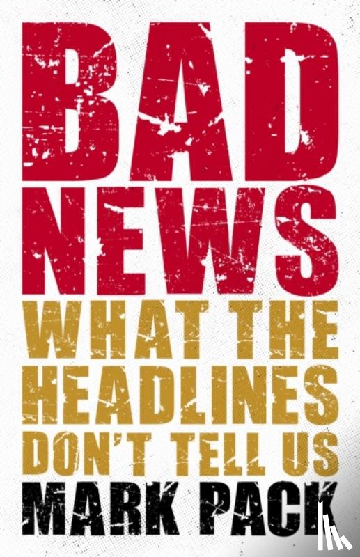Pack, Mark - Bad News