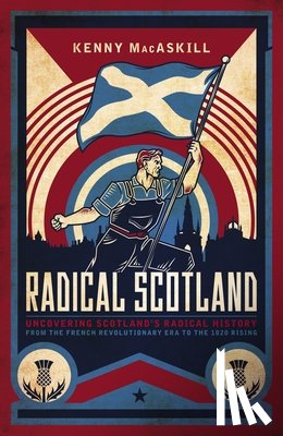 MacAskill, Kenny - Radical Scotland