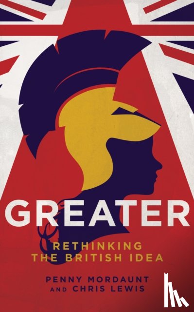 Mordaunt, Penny, Lewis, Chris - Greater