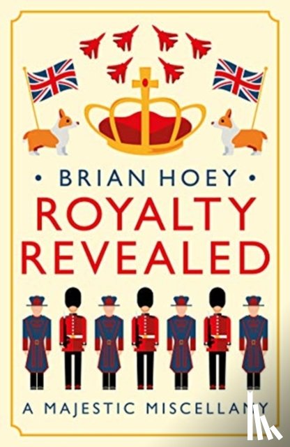Hoey, Brian - Royalty Revealed