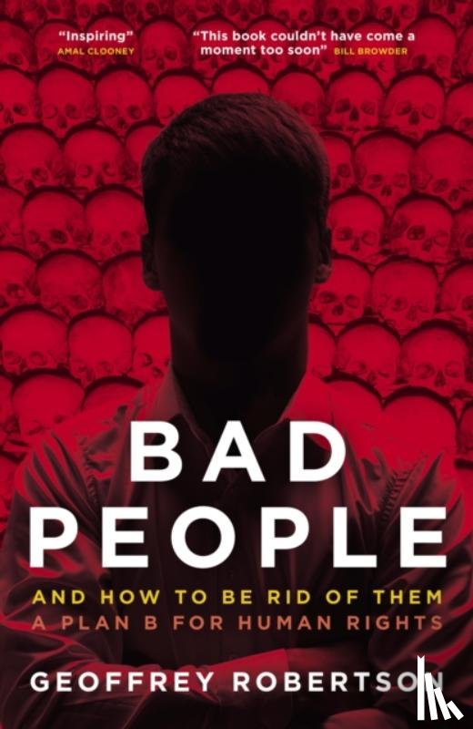 Robertson, Geoffrey - Bad People