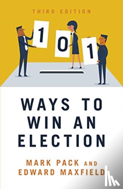Maxfield, Edward - 101 Ways to Win An Election