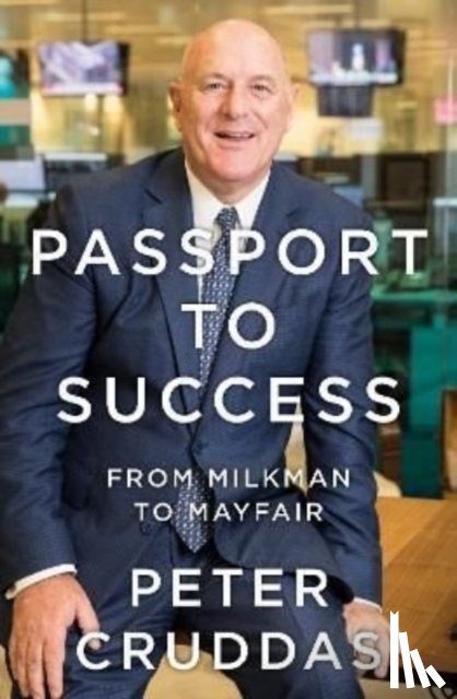 Cruddas, Peter - Passport to Success