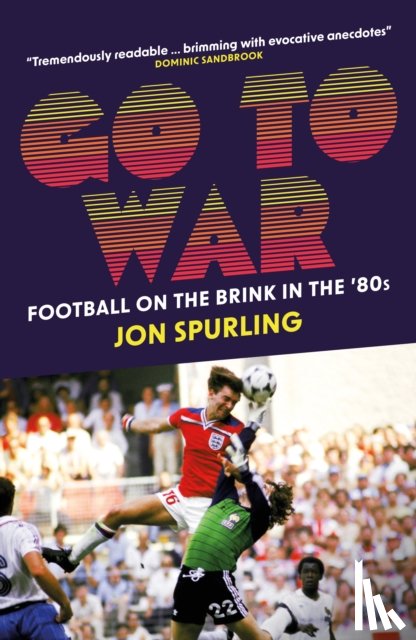 Spurling, Jon - Go To War