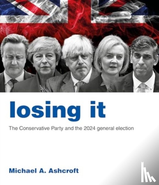 Ashcroft, Michael A. - Losing It