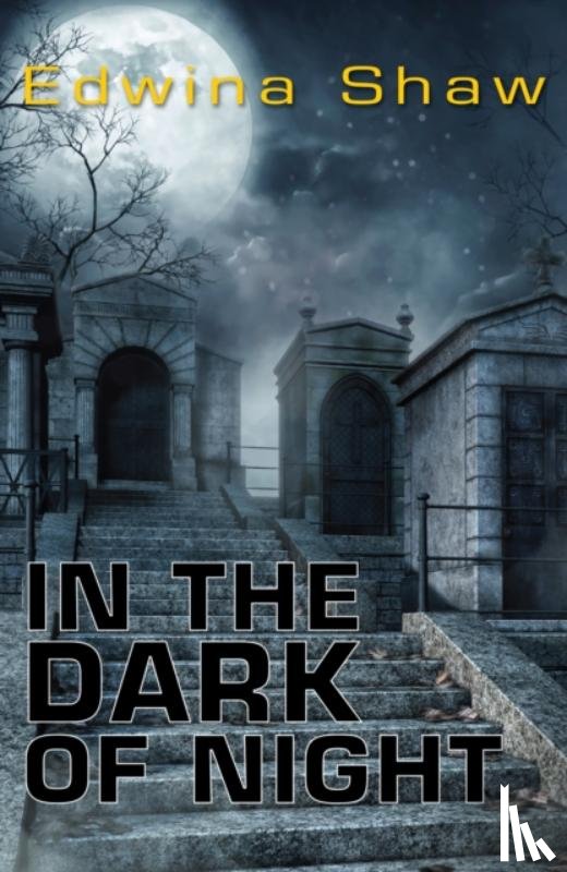Shaw Edwina (Edwina Shaw) - In the Dark of Night