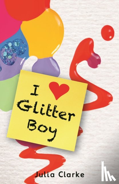 Clark Julia - I [Heart] Glitter Boy