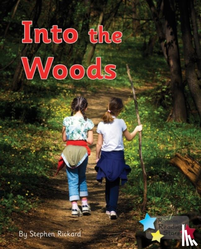Rickard, Stephen, Rickard Stephen - Into the Woods