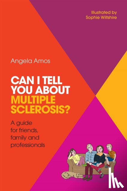 Amos, Angela - Can I tell you about Multiple Sclerosis?