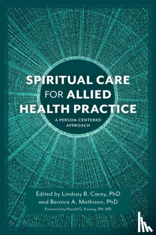  - Spiritual Care for Allied Health Practice