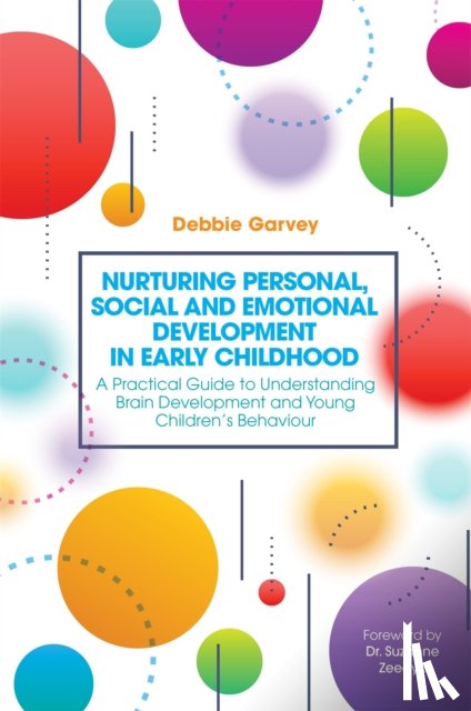 Garvey, Debbie - Nurturing Personal, Social and Emotional Development in Early Childhood