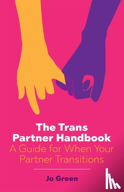 Green, Jo - The Trans Partner Handbook