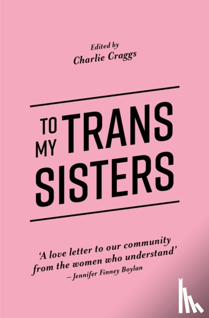  - To My Trans Sisters