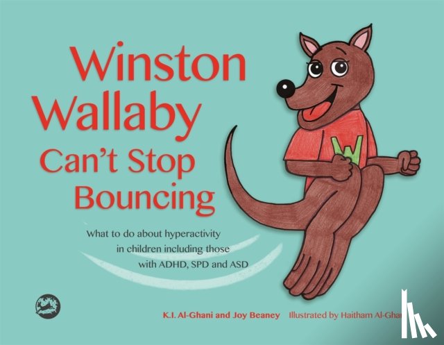 Al-Ghani, Kay, Beaney, Joy - Winston Wallaby Can't Stop Bouncing