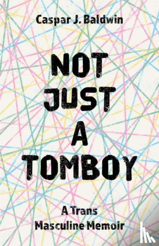 Baldwin, Caspar - Not Just a Tomboy