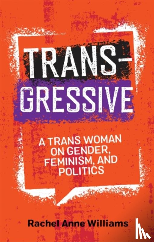 Williams, Rachel Anne - Transgressive