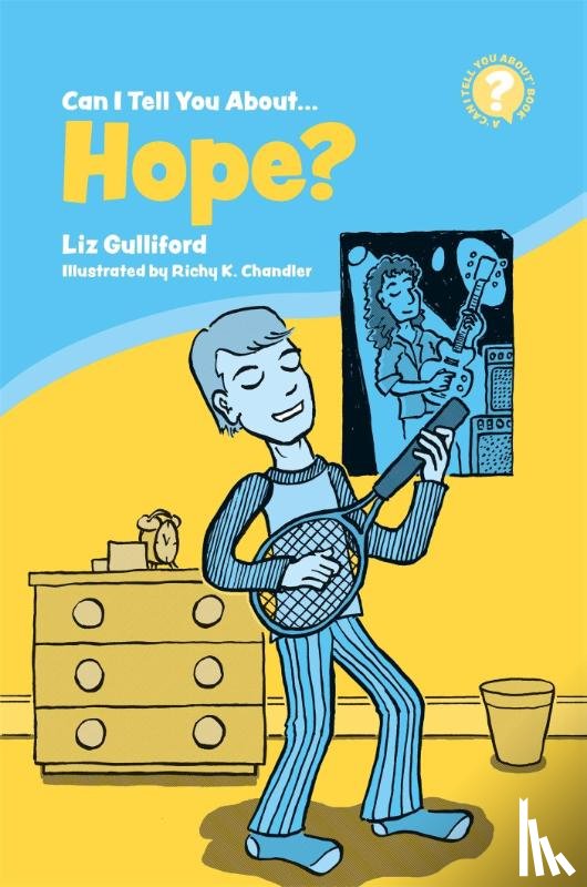 Gulliford, Liz - Can I Tell You About Hope?