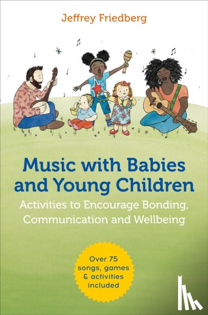 Friedberg, Jeffrey - Music with Babies and Young Children