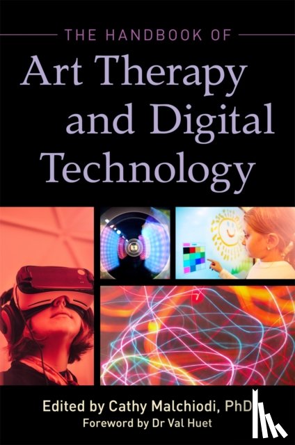  - The Handbook of Art Therapy and Digital Technology