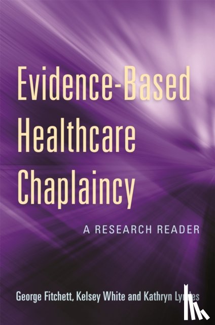  - Evidence-Based Healthcare Chaplaincy