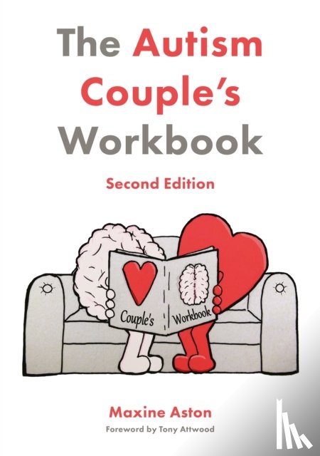 Aston, Maxine - The Autism Couple's Workbook, Second Edition