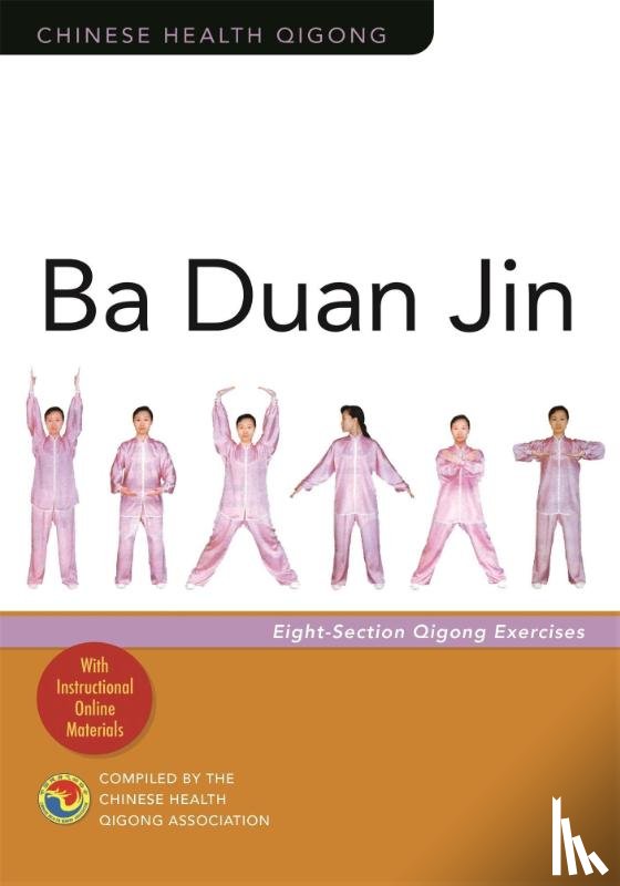 Association, Chinese Health Qigong - Ba Duan Jin