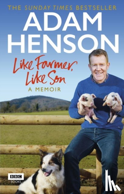 Henson, Adam - Like Farmer, Like Son