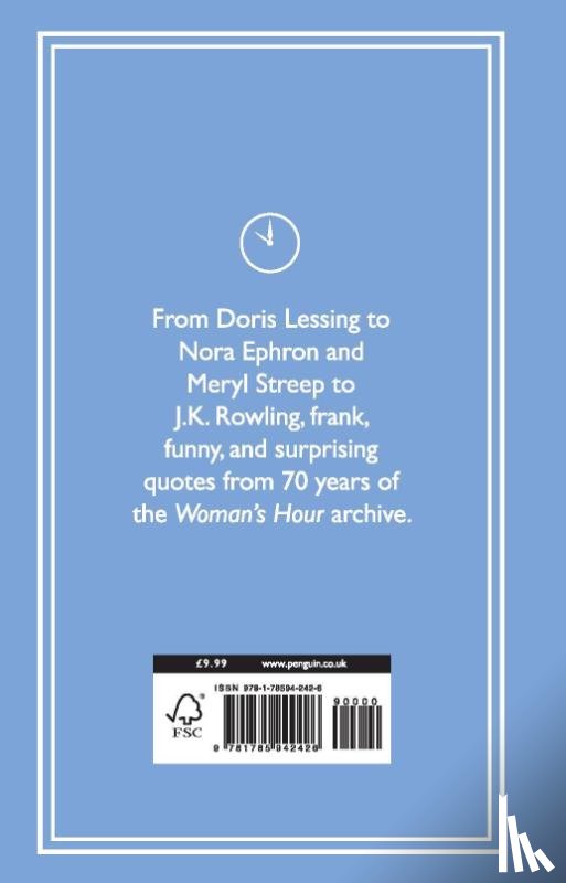 Maloney, Alison - Woman's Hour: Words from Wise, Witty and Wonderful Women