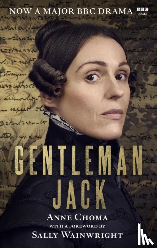 Wainwright, Sally, Choma, Anne - Gentleman Jack