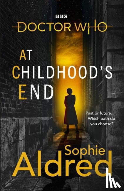 Aldred, Sophie - Doctor Who: At Childhood’s End