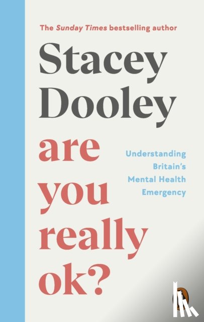 Dooley, Stacey - Are You Really OK?