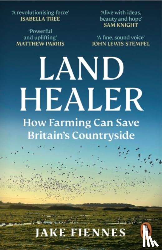 Fiennes, Jake - Land Healer