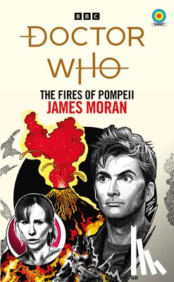Moran, James - Doctor Who: The Fires of Pompeii (Target Collection)