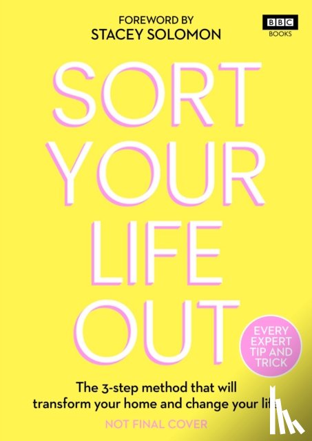 team, The BBC Sort Your Life Out - SORT YOUR LIFE OUT