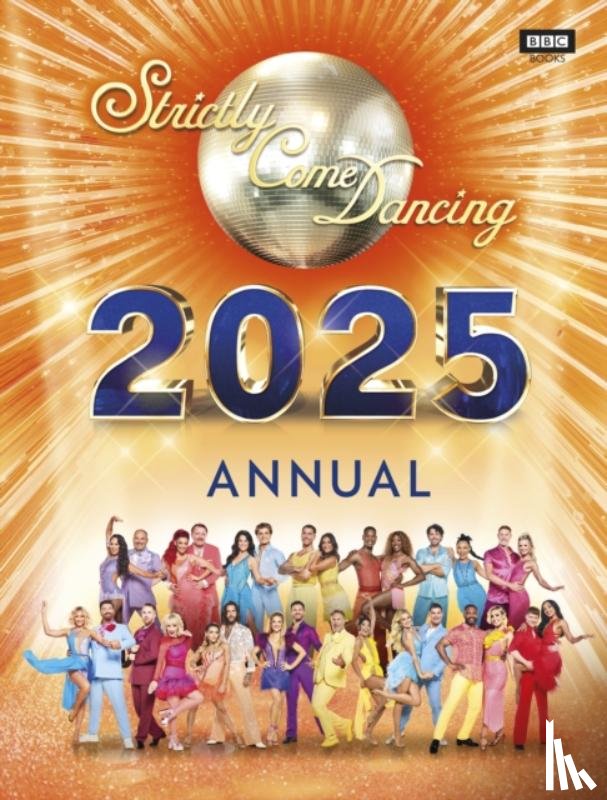 Maloney, Alison - Official Strictly Come Dancing Annual 2025