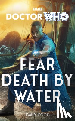 Cook, Emily - Doctor Who: Fear Death by Water