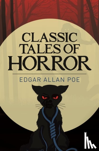 Allan Poe, Edgar - Edgar Allan Poe's Classic Tales of Horror