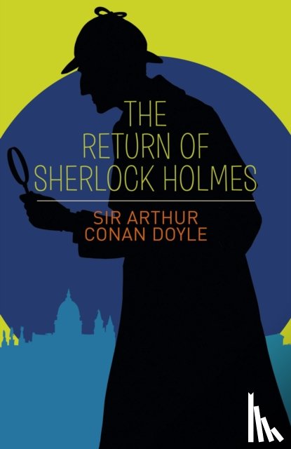 Doyle, Sir Arthur Conan - The Return of Sherlock Holmes